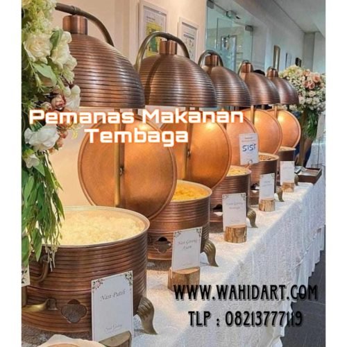 Pemanas Makanan Catering Terbuat Dari Bahan Tembaga